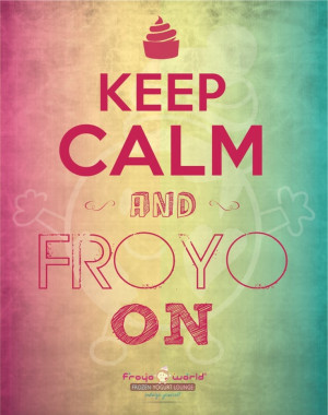 Love Froyo frozen yogurt!!