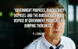 ... must dispose of government proposals by dumping them on us