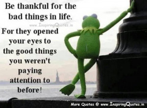 Be Thankful for Bad Things in Life Quotes, Today Life Quotes Pictures