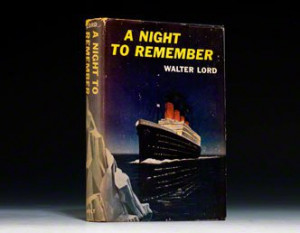 Night to Remember Walter Lord