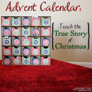Christmas Advent Calendar to teach the True Story of Christmas by ...