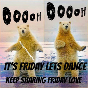Ohhh-its-Friday-lets-dance.jpg