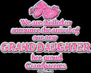 ... to announce the arrival of our new Granddaughter Myspace Comment