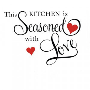 This Kitchen Is Seasoned With Love Wall Quote Sticker Art Home Kitchen ...