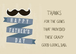 Back > Quotes For > Fathers Day Cards Sayings