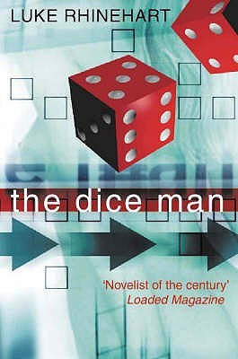 Start by marking “The Dice Man” as Want to Read: