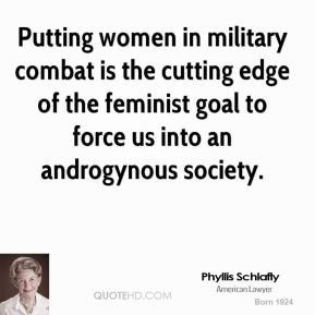 Putting women in military combat is the cutting edge of the feminist ...