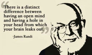 There is a distinct difference between having an open mind and having ...