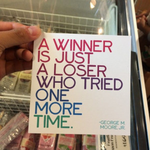 Am A Loser Quotes That's why i am the winner.