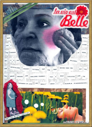 Aging Travel Quote by Sara Paddison