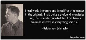 ... conceited, but I did have a profound interest in everything spiritual