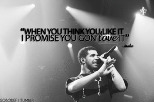 Back > Quotes For > Drake Song Lyrics Quotes