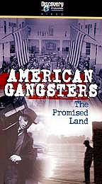 American Gangsters - The Promised Land