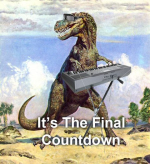 The Final Countdown, Extinct Dinosaur Style