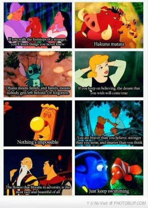 Things Disney movies have taught me.