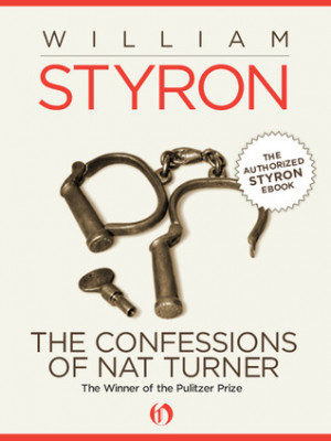 Start by marking “The Confessions of Nat Turner” as Want to Read: