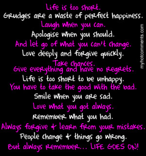 Always Remember Life Goes On! ~ Goodbye Quote