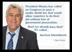 ... we already have that? It’s called… The First Amendment. ~ Jay Leno