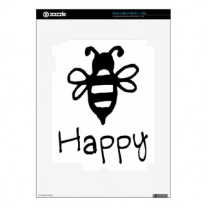 Bee Happy - Quote With A Bee Graphic Skin For iPad 2