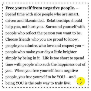 Don't be around negative people