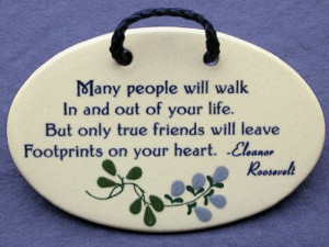... sayings and quotes about about the true meaning of friendship and