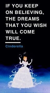quote from Cinderella..... one of my fav