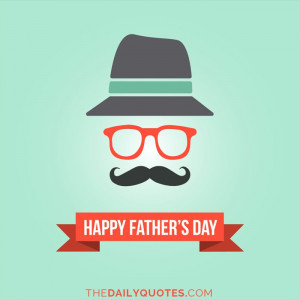 ... -day-hat-glasses-mustache-daily-holiday-quotes-sayings-pictures.jpg