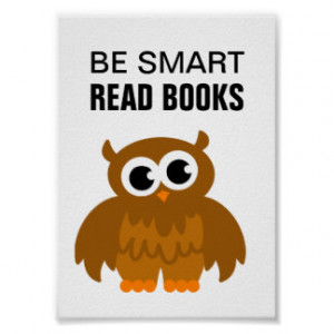 Be smart read books poster with funny owl cartoon