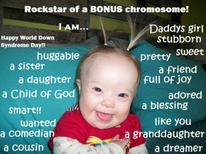 Down Syndrome Quotes Kids To have down syndrome.
