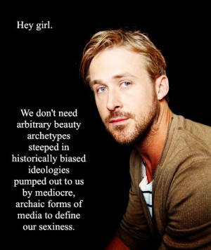 ... Ryan Gosling, Laughing, Feminist Ryan, Feminist Quotes, Funny, Hey