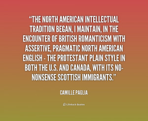 quote-Camille-Paglia-the-north-american-intellectual-tradition-began-i ...