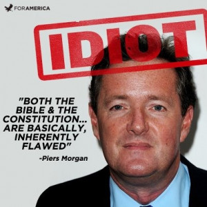 Piers Morgan quote WHY ISN'T HE GONE. HE MADE A PROMISE IF THE PREZ ...