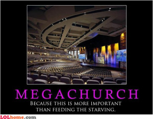 church hungry od megachurch demotivational