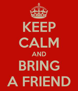 Bring a friend day!