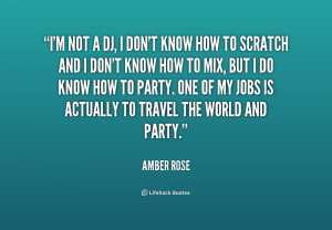quote Amber Rose im not a dj i dont know 170302 png