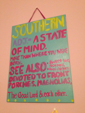 Southern quote painted canvas - sweet tea, fried ... | Southern Pride ...