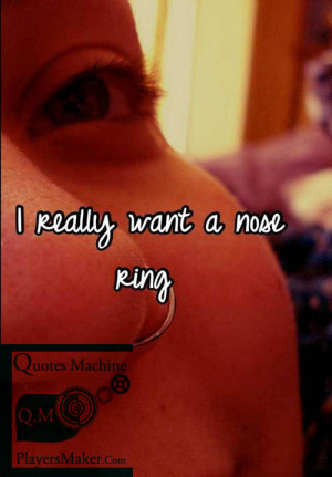 nose ring quote