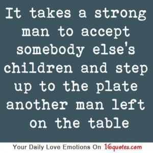 Strong Man, A Real Man, My Husband, Strong Women, Real Man Kids Quotes ...