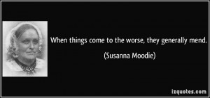 More Susanna Moodie Quotes