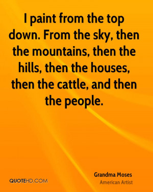 More Grandma Moses Quotes