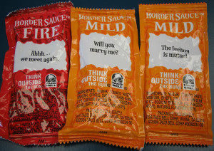 ... bit of advice to Taco Bell. it's my 2 cents, so take it or leave it