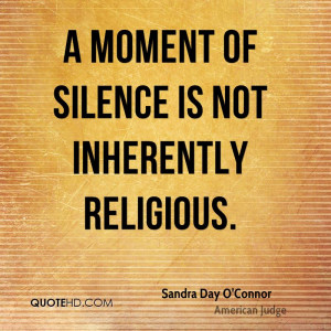 moment of silence is not inherently religious sandra day