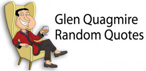 Funny Quotes About Marriage From Glenn Quagmire