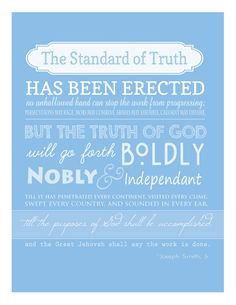 The Standard of Truth ~ Joseph Smith ~ LDS ~ Mormon ~ LDS Quotes ...