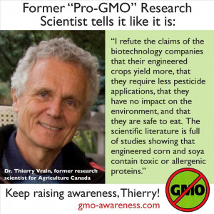 Former “Pro-GMO” Research Scientist tells it like it is by GMO ...