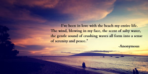 Entire Life Quotes I’ve Been In Love With The Beach My Entire Life