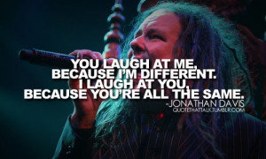 Home | jonathan davis quotes Gallery | Also Try: