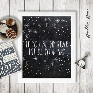 If you be my star I'll be your sky - Hawk Boats and Birds by HelloAm # ...