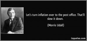 Morris Udall Quote