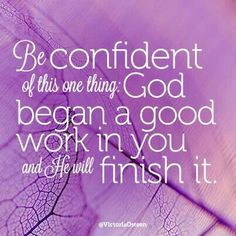 Be confident of this one thing. - Victoria Osteen